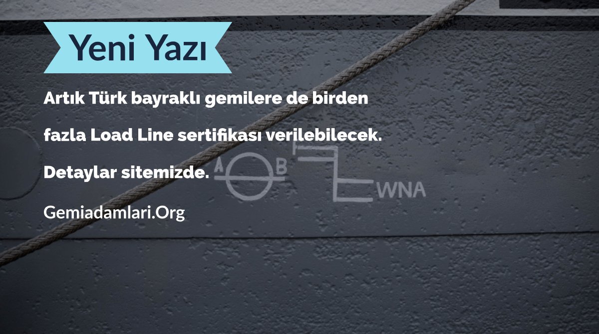 gemiadamlari's tweet photo. #Türk bayraklı gemilere artık çoklu #LoadLine sertifikası verilebilecek. Detaylar sitemizde 👇:
https://t.co/OFH2SKylHs
#maritime #Persembe https://t.co/QB1dDiW3eU