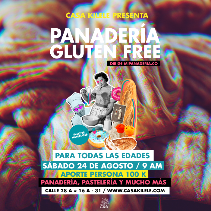 Panaderia.co y Casa Kilele te invitan al taller de #Panadería  #GlutenFree. 

El sábado 24 de agosto seremos sedes de este fantástico taller dirigido por Panaderia.Co. Panadería y pastelería saludable y consciente.

Inscripciones en info@casakilele.com 🍞🥖