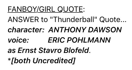 A: @ReelSmartMovies #MovieQuoteOfTheDay #Thunderball (1965) #SeanConnery #ClaudineAuger #AdolfoCeli @LuluPaluzzi #RikVanNutter #GuyDoleman #MollyPeters #MartineBeswick #BernardLee #DesmondLlewelyn #LoisMaxwell #AnthonyDawson #EricPohlmann #IanFleming #TerenceYoung #MovieTrivia