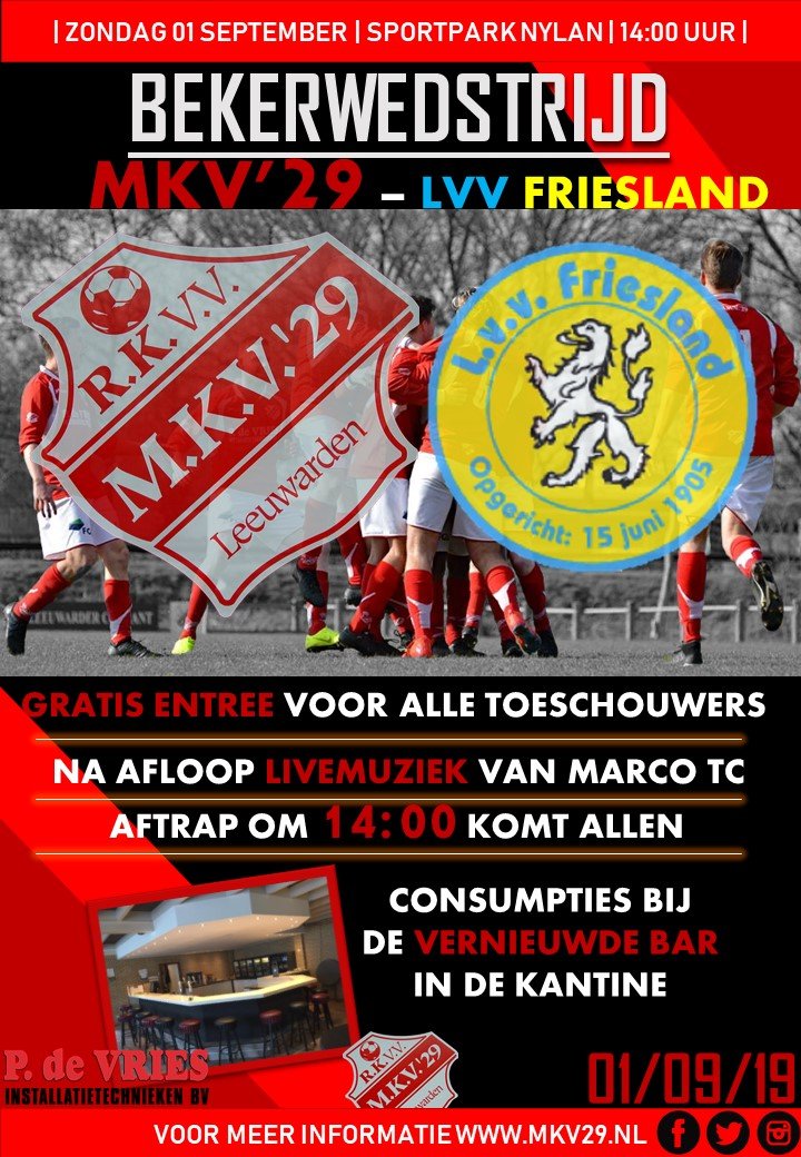 MKV29's tweet image. Volgende week zondag 1 sept de bekerwedstrijd van onze Heren 1 tegen onze buren lvv Friesland. Aanvang 14:00. We maken er meteen een gezellig feest van met live muziek van Marco TC!! #voetbalisleuk #voetbal #bekerwedstrijd #mkv #nieuwebar #feestje #lwd #leeuwarden