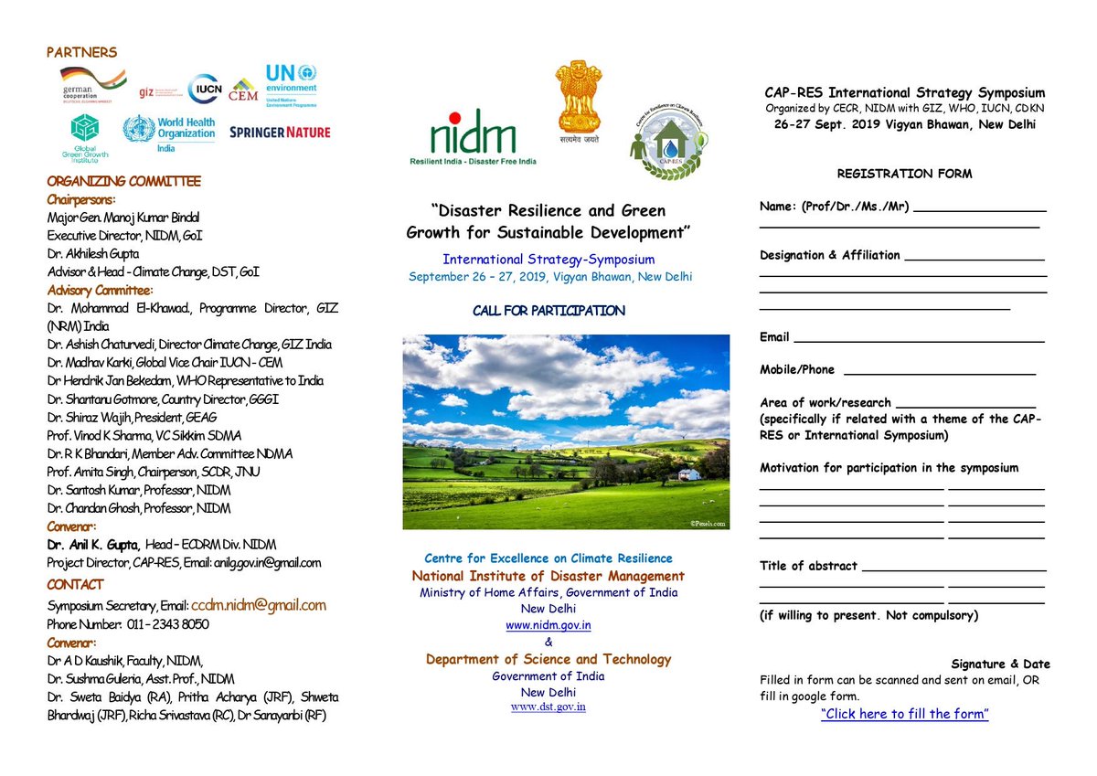 NIDM under the project CAP-RES is organizing an International Symposium on “Disaster Resilience and Green Growth for Sustainable Development” on 26-27 September 2019 at Vigyan Bhawan at New Delhi. For registration/participation please click on the link :docs.google.com/forms/d/e/1FAI…