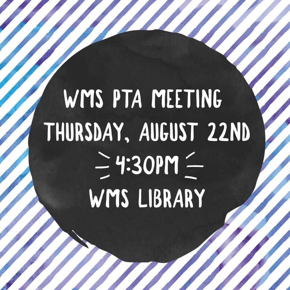 WMS_PTA's tweet photo. Join us tonight at the first WMS PTA Meeting of the new school year— all are welcome! Come learn more!! #wmspta #supportwms #joinus https://t.co/KMVOvt9LG4
