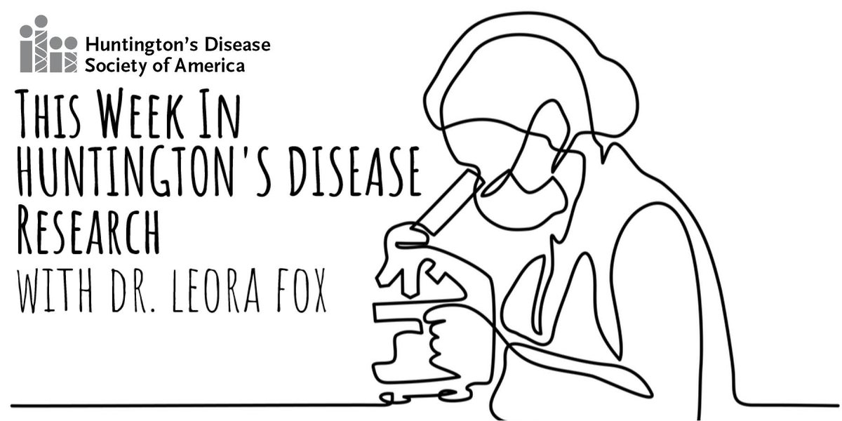 HDSA's tweet photo. This Week In #HuntingtonsDisease Research with HDSA's Dr. Leora Fox!

Read the latest post https://t.co/AXP8l8CkTt
#LetsTalkAboutHD #HDSAFamily https://t.co/6pBKkARrfN