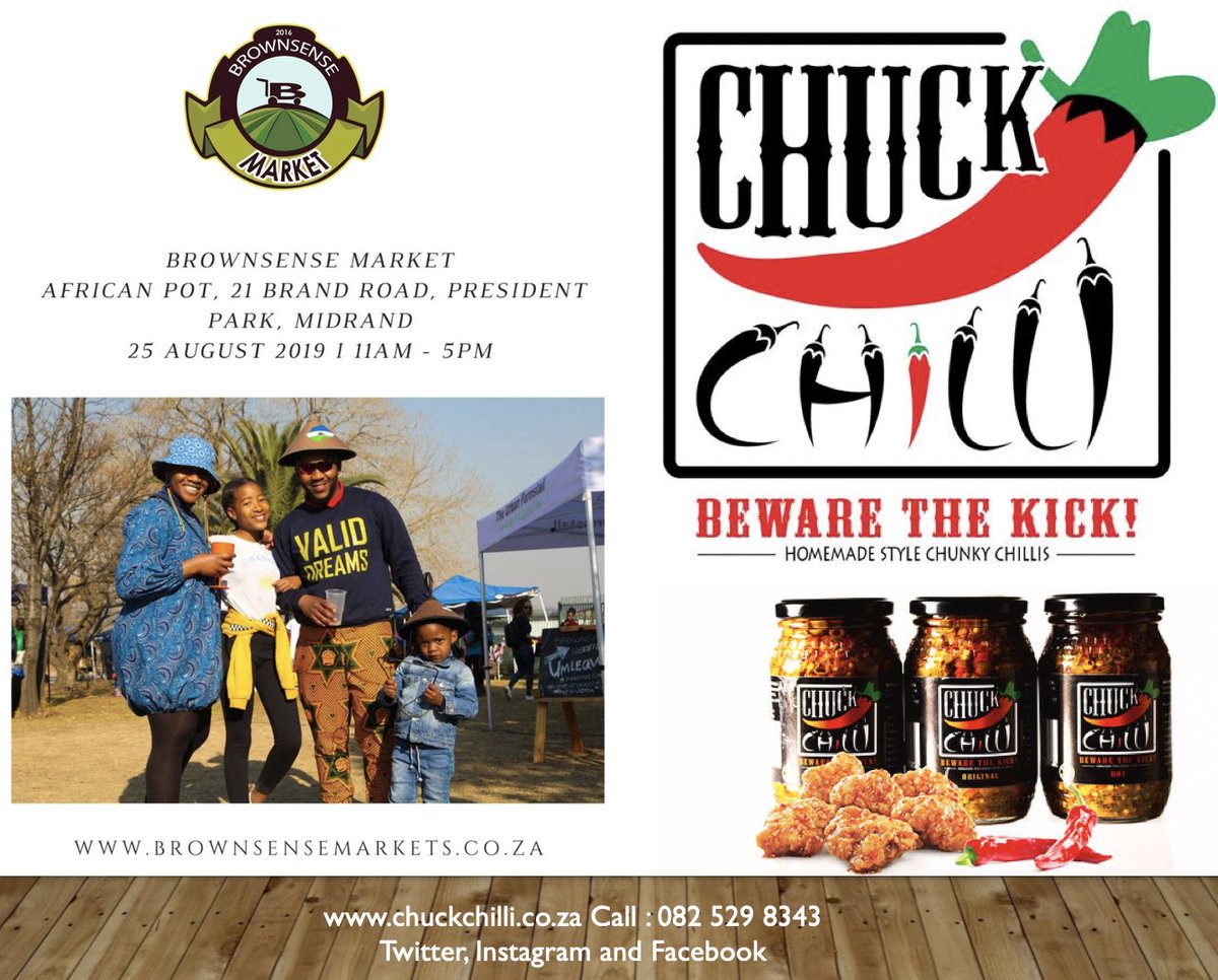 tshepisoman's tweet photo. Join us this Sunday as we say goodbye to Winter and feel the kick at the #BrownSenseMarket. #circulatetherand #ChuckChilli #BewareTheKick #ItsChuckTime #BlackChuck #ChuckApproved #chillirevolution #foodie #foodporn #madeinsa #buylocalza #supportsmallbusiness https://t.co/VSontsl4jD