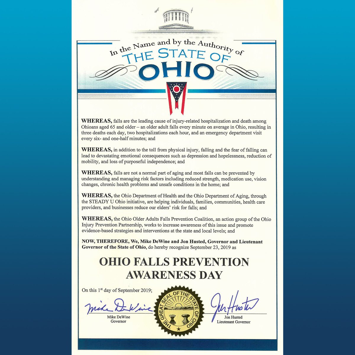 OhioDeptOfAging's tweet photo. .@GovMikeDeWine and @LtGovHusted  recognized today as Ohio Falls Prevention Awareness Day! Learn how you and your loved ones can #PreventFalls at https://t.co/gjczL1agEb. #FPAD2019 #FPAD19 #10MStepsOH https://t.co/I4XkP4ikus