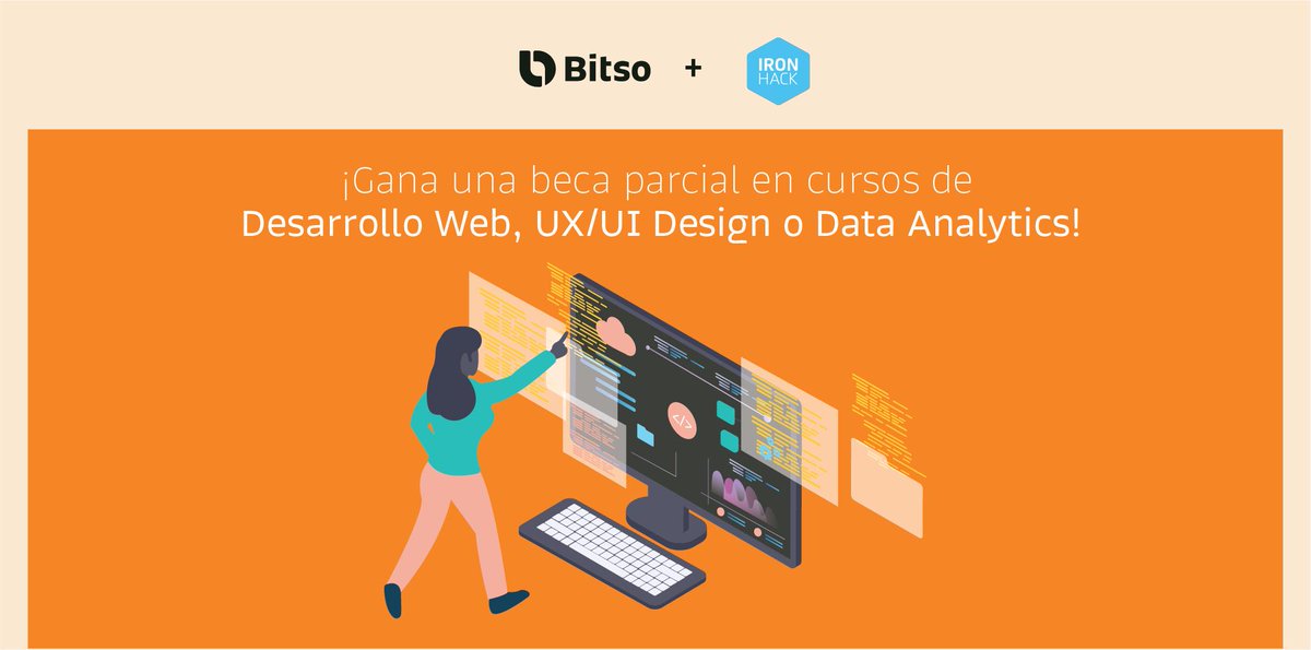 Bitso's tweet photo. ¡El concurso para ganar una beca con @ironhackMEX sigue abierto! 👩🏼💻👨🏻💻 Conviértete en un Desarrollador Web, Deseñador UX/UI, o Data Analyst en unos meses. Para participar, entra a https://t.co/xKdndScgbS y sigue los 3 pasos.
#bitsoapp #ironhack #scolarships #construyendoelfuturo https://t.co/1TJBVmjP6S