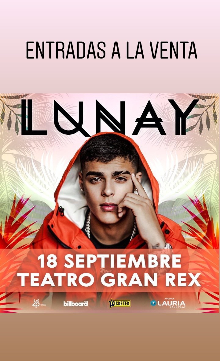 kariceci_17's tweet photo. @lunay llega por primera vez a nuestro país. El 18 de septiembre se estará presentando en el Teatro Gran Rex. 
🎫Entradas a la venta @ticketekar conseguilas en 3, 6, 9 y 12 cuotas. ¡No te lo podes perder! 💃🎶
.
#Lunay #LunayArgentina #soltera
@lauriadaleplay https://t.co/2JY8bnfraZ