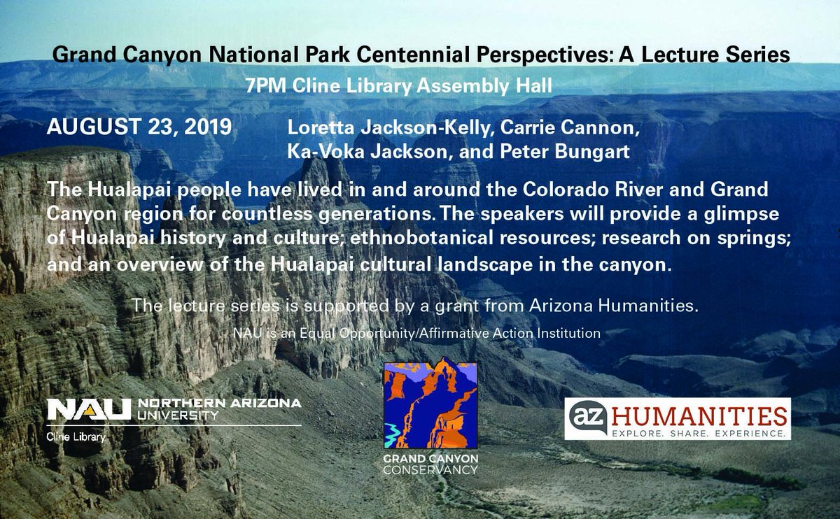 NAUClineLibrary's tweet photo. Please join us on Friday evening at 7pm, August 23rd for a very special lecture, the Hualapai and Grand Canyon. Cline Library Assembly Hall. Free! #AZHumanities #GrandCanyon #NAU #ClineLibrary https://t.co/lRrkr1A3r5