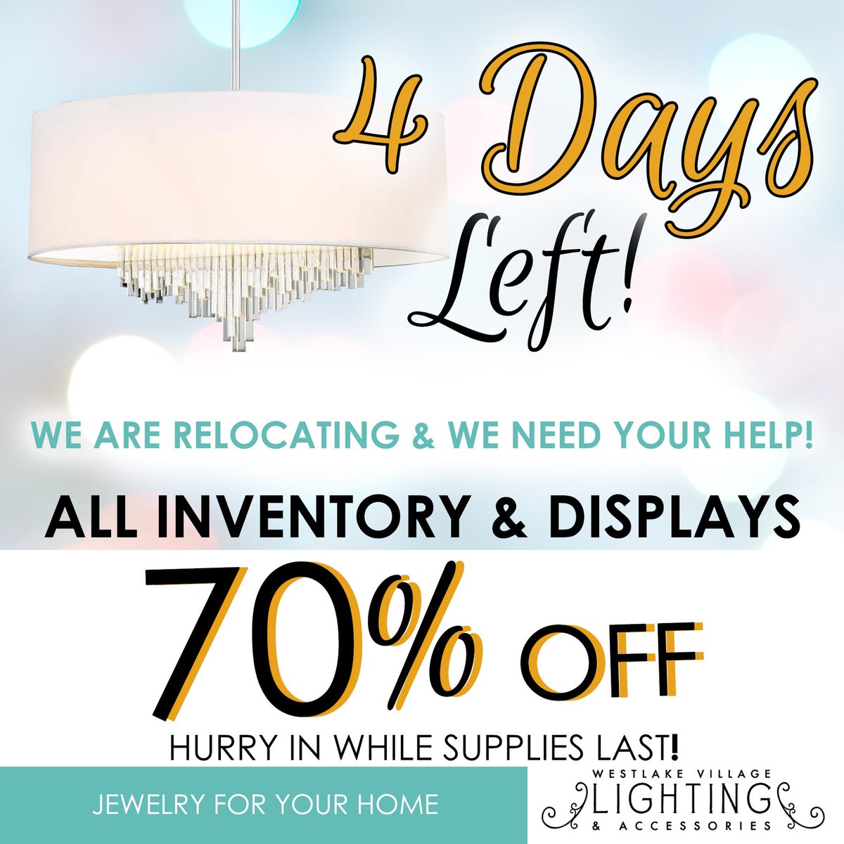 WLVLighting12's tweet photo. 4 Days Left! 4 days left before the end of our 70% off inventory and display relocation #sale !😃 Come get your favorite items before they are all gone! 😃💡🎉
.
.
.
#ThousandOaks #WestlakeVillage #LightingStores #Lamps #Camarillo #AgouraHills #InteriorDesign #HomeDecor #Lighting https://t.co/2W4Id2Iepm