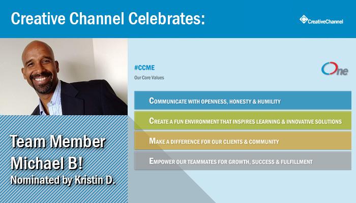 CCSRetailXpert's tweet photo. Creative Channel’s peer-recognition “#CCME” is awarded to team members who have gone above and beyond to make an incredible difference, while exemplifying our core values. This week, we celebrate Michael B.! 🎉🙌🥳 

https://t.co/Gvb9xGoIhN https://t.co/pJ8oGHh2uV