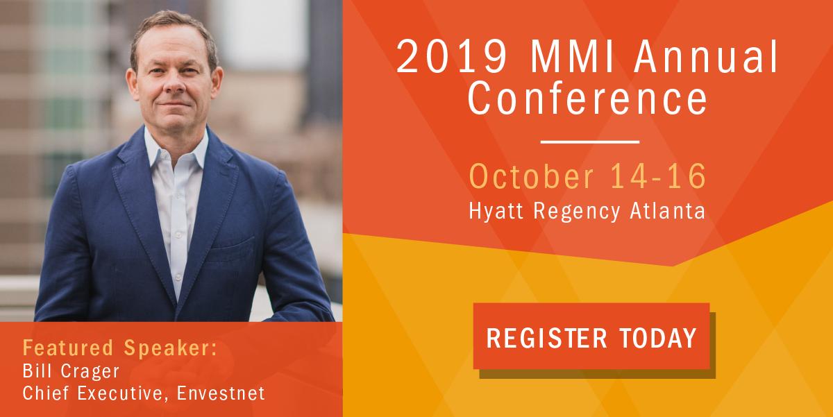 I'm headed to the 2019 #MMIAnnualConference in Atlanta, GA, from October 14-16. I'll be joining other thought leaders and decision-makers to examine and debate the critical factors and strategies that are driving success in the industry. bit.ly/2MPJItP