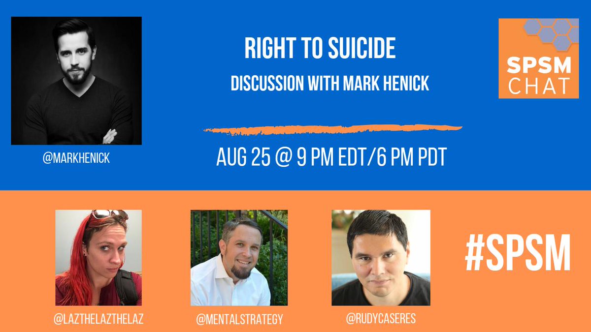 This Sunday, August 25th 6pm PT on #SPSM Chat we'll be talking with mental health strategist @MarkHenick about the Right to #Suicide controversy. This is sure to elicit a wide array of perspectives. Streaming LIVE at Twitter.com/spsmchat.