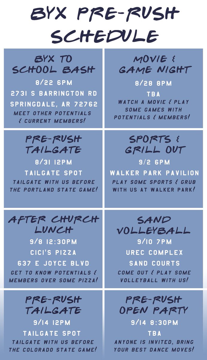 Arkansas_BYX's tweet photo. Hey interested in rushing BYX??? Check out this schedule &amp; come out to these events to meet &amp; get to know our super cool members!! https://t.co/0AYiwusL44