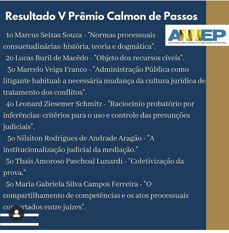 Cornielles's tweet photo. La asociación reconoce los mejores libros publicados o tesis doctorales/trabajos de maestría sobre Derecho Procesal defendidos en Brasil en el año. Es una honra que mi trabajo forme parte de esta lista. Estoy muy agradecido con mis profesores y colegas de la UFES y del grupo FPCC https://t.co/QMRqyOo87h