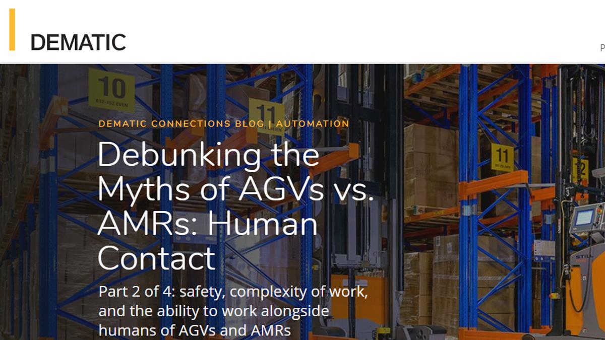 DematicMA's tweet image. Debunking the Myths of AGVs vs. AMRs – Part 2 Cobots, Safety and Complexity of Work