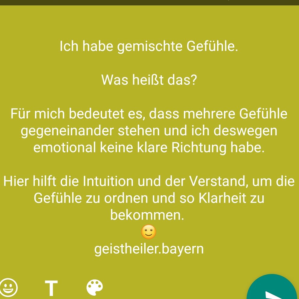 Geistheiler Bayern On Twitter Ich Habe Gemischte Gefuhle Was Heisst Das Fur Mich Bedeutet Es Dass Mehrere Gefuhle Gegeneinander Stehen Und Ich Deswegen Emotional Keine Klare Richtung Habe Hier Hilft Die Intuition Und