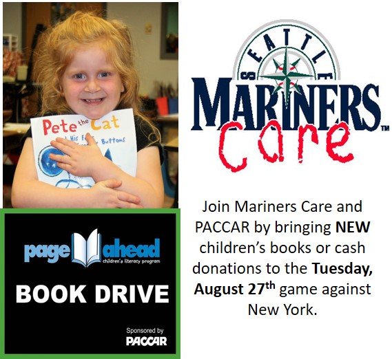 Page_Ahead_'s tweet photo. Join @Mariners Care and PACCAR by bringing NEW children’s books or cash donations to the Tuesday, August 27th game against New York.
All donations benefit Page Ahead and give kids in need the chance to read! #seattlemariners #MarinersCare #Mariners #bookdrive #fundraiser https://t.co/rCiUVJUOYc