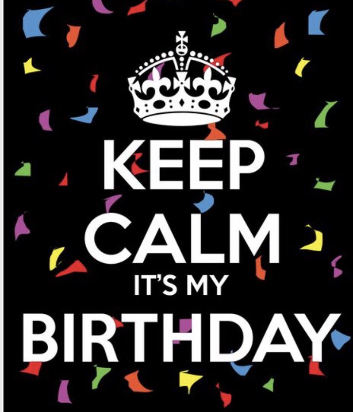 It’s my birthday! 