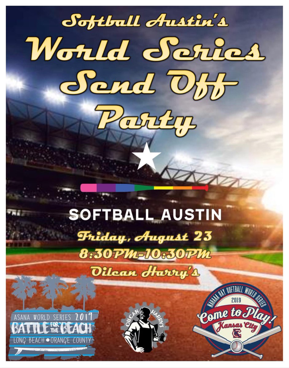 SoftballAustin's tweet photo. Join us this Friday at @OilcanHarrys as we send off our teams to their respective World Series Tournaments for @ASANAsoftball and @nagaaasoftball https://t.co/yBKc6EvoOb