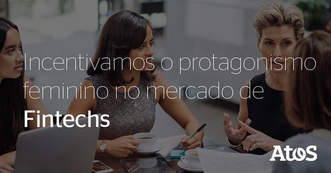 Apresentamos o 1º Concurso Atos FinTech Female! O concurso global reconhecerá mulheres...