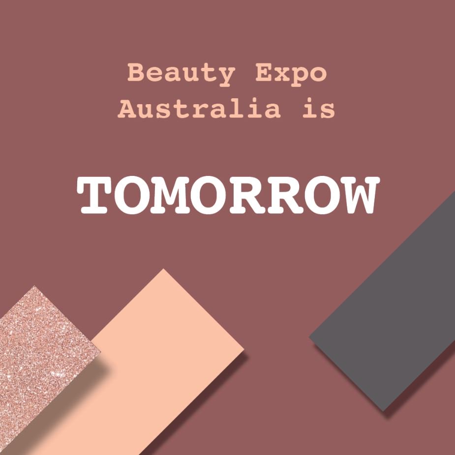 You heard right, Beauty Expo is TOMORROW! We can't wait to welcome you for a weekend brimming with inspiration, innovation, and discovery. It's not too late to get your ticket to the biggest beauty event on the professional industry's calendar! Head to beautyexpoaustralia.com.au