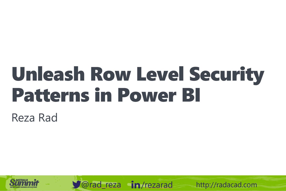 Rad_Reza's tweet image. My session on #RowLevelSecurity in #PowerBI starts 10:15 am today at M13 #PowerPlatformSummit #UserGroupSummit #Australia #Melbourne