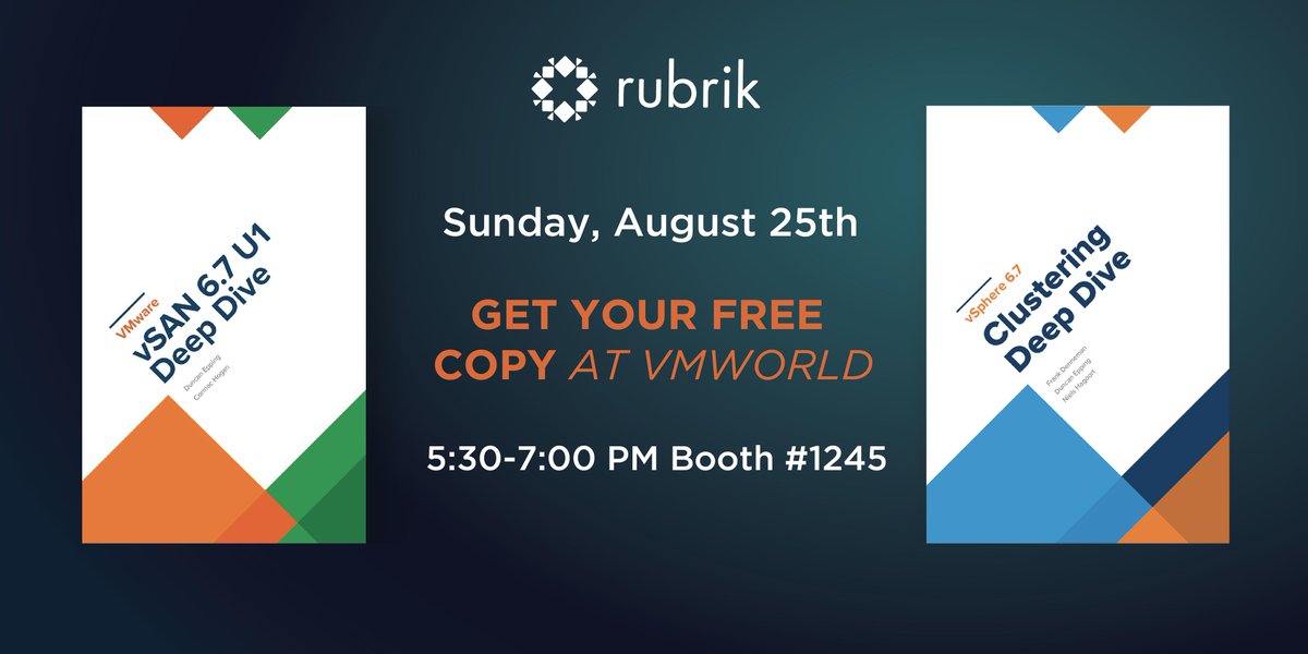 rubrikInc's tweet image. Attending #VMworld2019? Don&apos;t miss the chance to get your FREE copy of vSAN 6.7 U1 Deep Dive or #ClusteringDeepDive | August 25th @ booth #1245