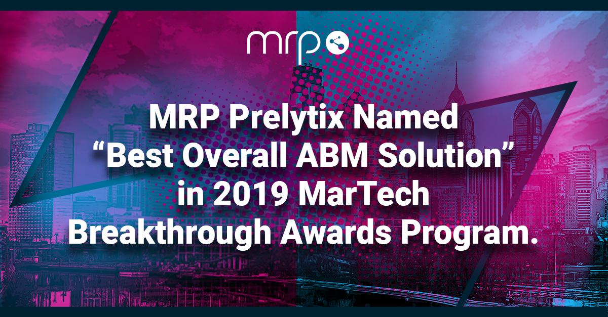 MarTech_Awards's tweet image. MRP Prelytix Named “Best Overall ABM Solution” in 2019 MarTech Breakthrough Awards buff.ly/2YDEice #ABM #MarTech #MarTechBreakthrough  @MRP_Prelytix