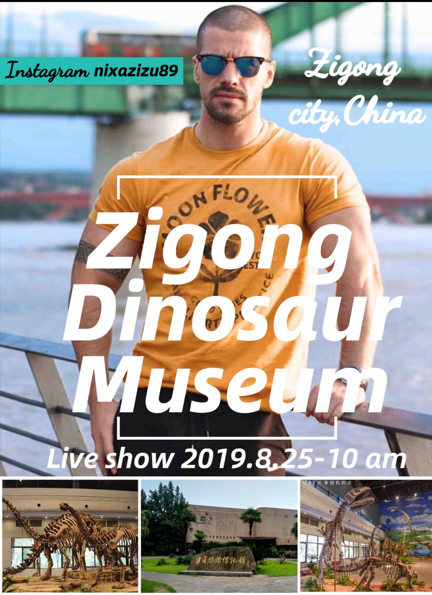 ZigongDinosaurs's tweet photo. #zigongdinosaurmuseum #Zigong #China
The amazing Instagram live #show of #mysterious #dinosaurs by charming #Instagram #Fitness superstar Nixazizu from #Belgrade, #Serbia is waiting for you guys on 25th, August 2019, at 10 am(China time)
😎😘😉🤠
#InstagramChannel: nixazizu89 https://t.co/Qnk4jfRqv5