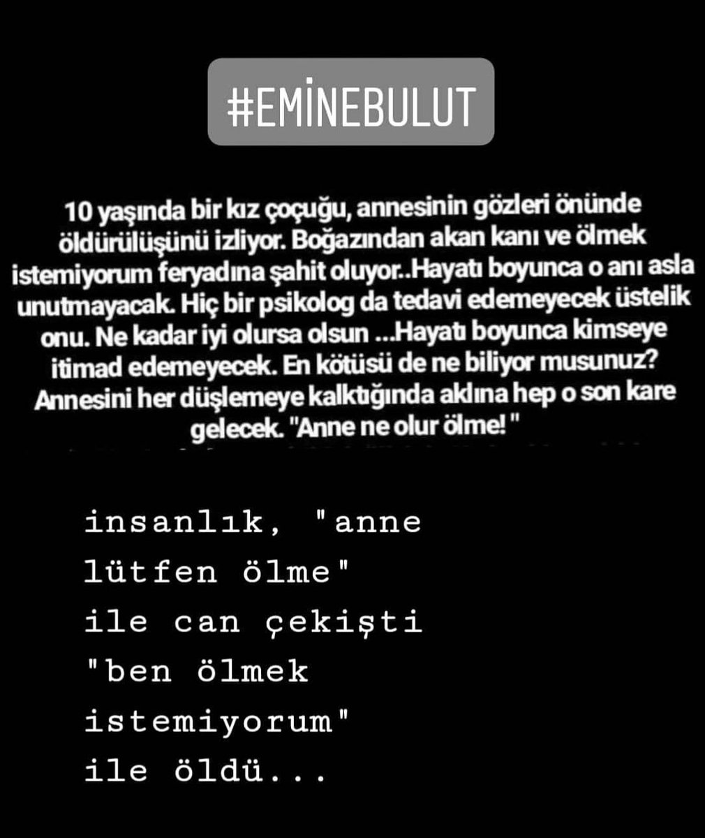 Allahım bu nasıl çığlık bu nasıl serzeniş o küçük kız çocuğunun yaşadığı zulm. Sen o sabinin hakkını yerde bırakma
Zalimler için yaşasın cehennem #EmineBulut #oelmekistemiyorum
#anneölme