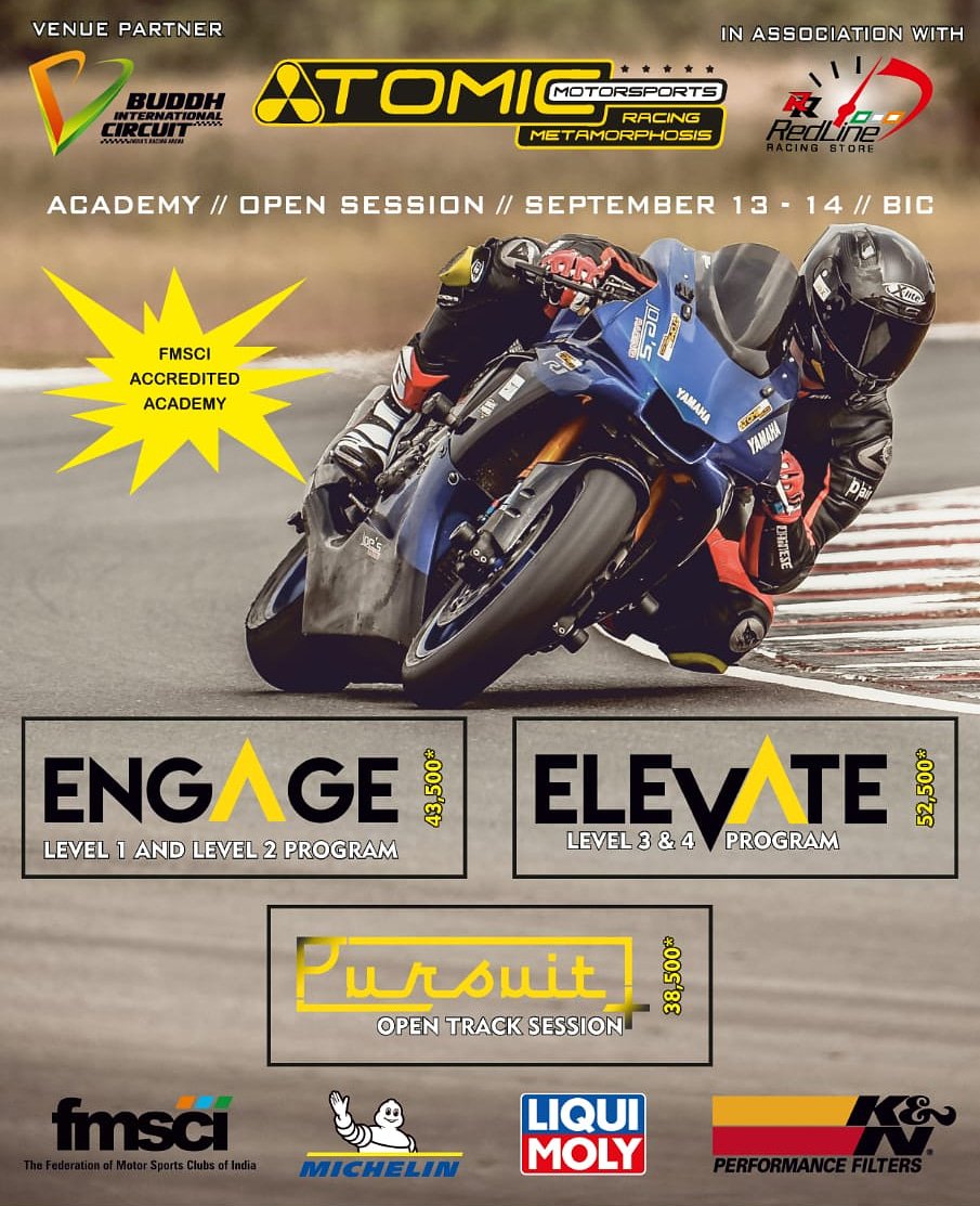 Atomic track day and academy is back, register soon before slots are full. Call 9742136000 to register