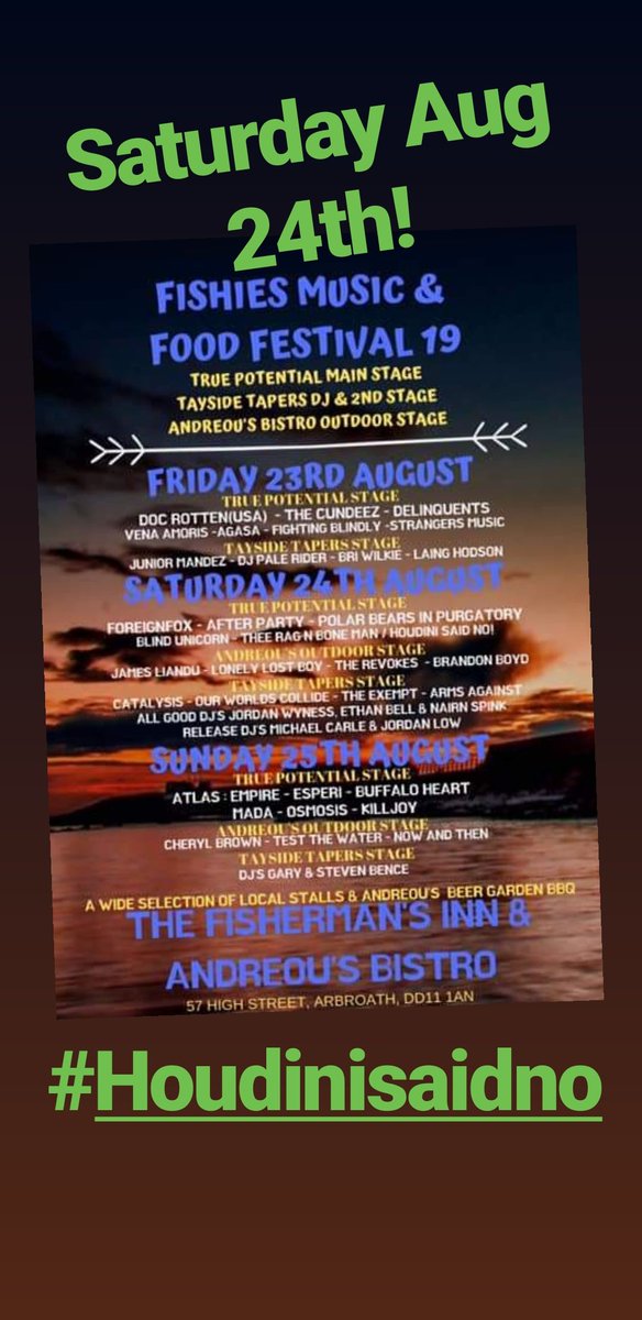 This Saturday <a href="/HoudiniSaidNO/">Houdini Said No</a> play  the Fishies Music &amp; Food Festival.
Come along and rock out with us!.
We are on at 7pm. See you there 🤘. #livemusic #rocknroll #femalefrontedrock
#femalefrontedmetal #Arbroath #liveband