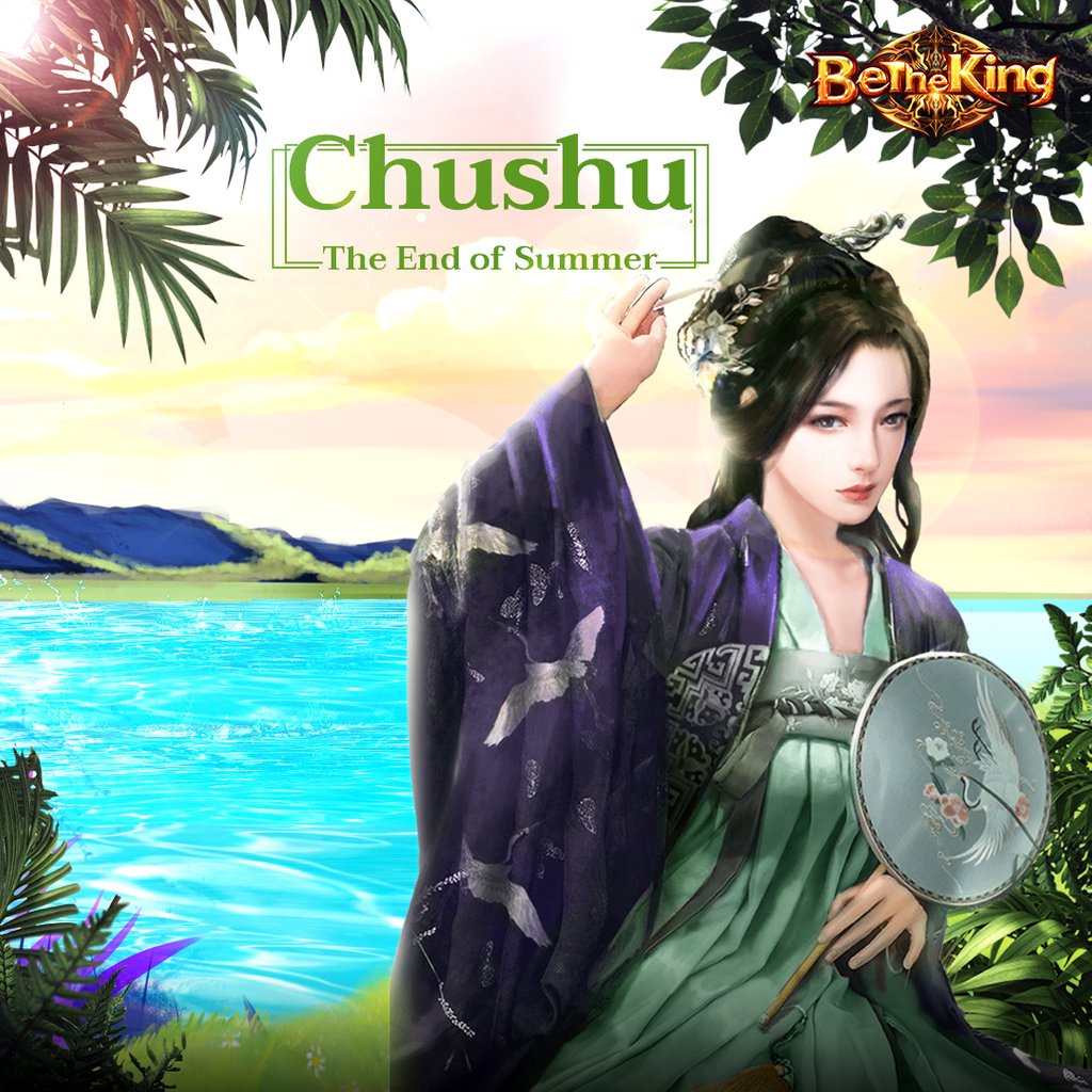 BeTheKingGame's tweet photo. The 14th solar term of--Chu Shu. ☀️
In this time, the Autumn is coming soon and it's the end of Summer as well. 
Catch the Summer's tail! Enjoy everything you can do in Summer! 🏊🔅
#friday #summer #chushu #endofsummer #autumn #solar #solaoterm #summertail #betheking #king https://t.co/k8NfwddnEI