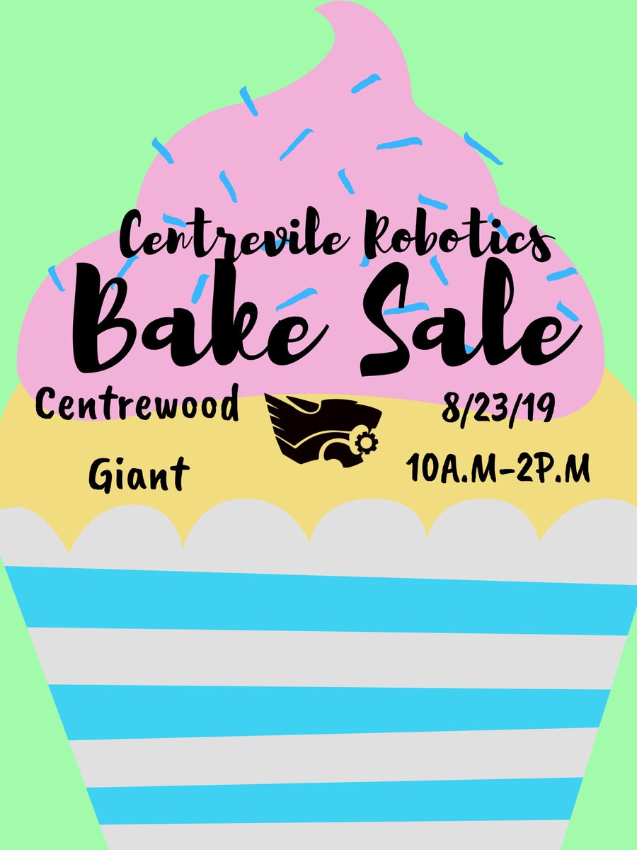 cvhsrobotics's tweet image. Come out to support Centreville Robotics at Centrewood Giant today from 10am to 2pm. Plus, why not buy a tasty treat for yourself.#MoreThanRobots #STEM