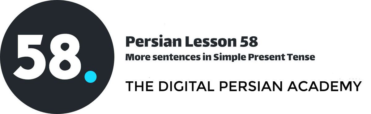 learnpersian_us's tweet photo. Lesson 58
More sentences in Simple Present Tense
جملات بیشتر در زمان حال ساده
/jomalaat-e bishtar dar zamaan-e haal-e saade/
#lesson58 #courses #simple #present #Persian #persianlanguage #persianwords #words #vocabulary #vocabularywords #learn #farsi #language #alphabet #vocab https://t.co/i0Gq1hAs6a