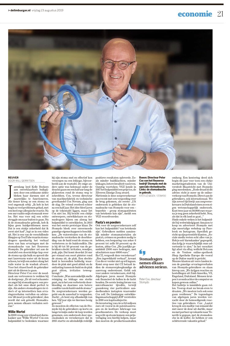 Hoe kan’t toch, dat de stomadouche van <a href="/Stomydo/">Stomydo</a> door zorgverzekeraars zo traag wordt geaccepteerd? Zelfs een besparing van 5 tot 50 procent op de kosten door deze mooie uitvinding is niet overtuigend?

Peter heel veel succes!