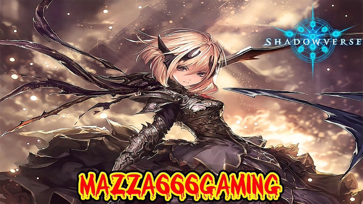 Mazza666Gaming's tweet photo. https://t.co/uo6Cejbb7H please check out my latest #Shadowverse video #swordcraft #shadowverse_deck #teamemmmmsie #PCGamer #pcgame #videogame https://t.co/jMKkFvALTY