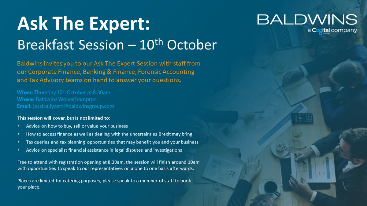 Jessica96388's tweet photo. Want to find out how our Corporate Finance, Banking &amp; Finance and Tax teams can help grow your business? Join @baldwinsandco #Wolverhampton for our second Ask The Expert Breakfast session on 10th October to put your questions to our experts. Register here: https://t.co/mKQM8JdeJb https://t.co/VB6zUQe6Jg