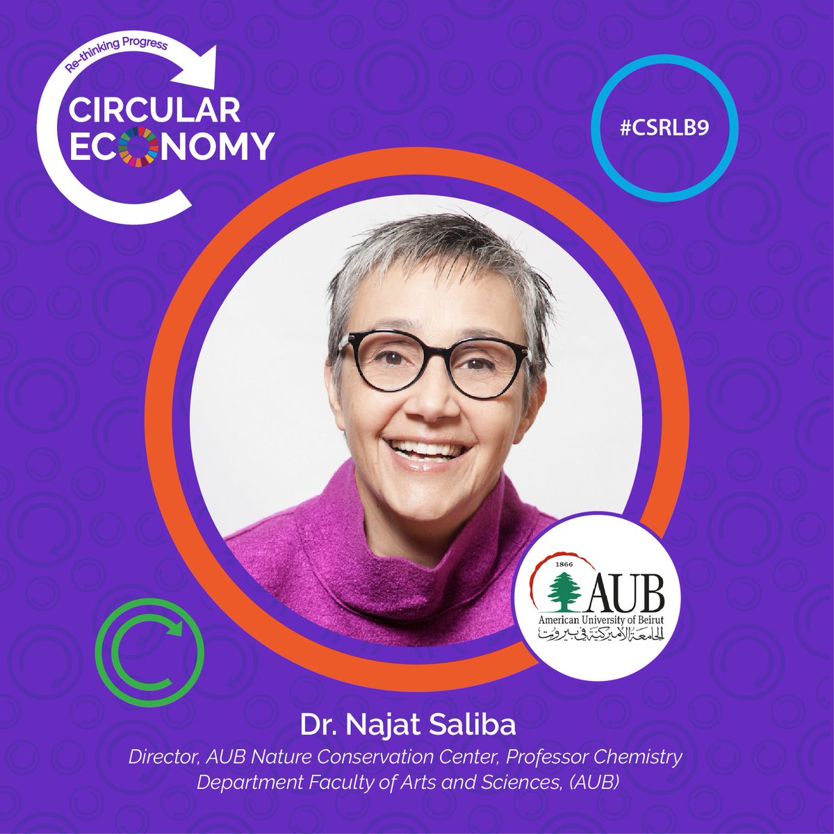 csrlebanon's tweet image. We're eager to welcome Dr. @najat_saliba, Director AUB-NCC &amp;amp; @Loreal-@UNESCO Intl Award @4womeninscience Laureate to the 9th #CSRLEBANON FORUM. Learn how the transition to #CircularEconomy can mitigate the implications of pollution. Join us #CSRLB9 csrlebanon.com/Forum/Speakers