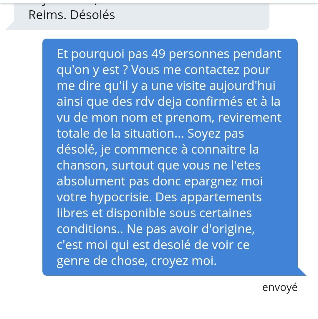 Chercher un appart quand t'es arabe c'est pas simple, voici j'crois la 15 ème annonce qui me met un stop sans aucune raison ..