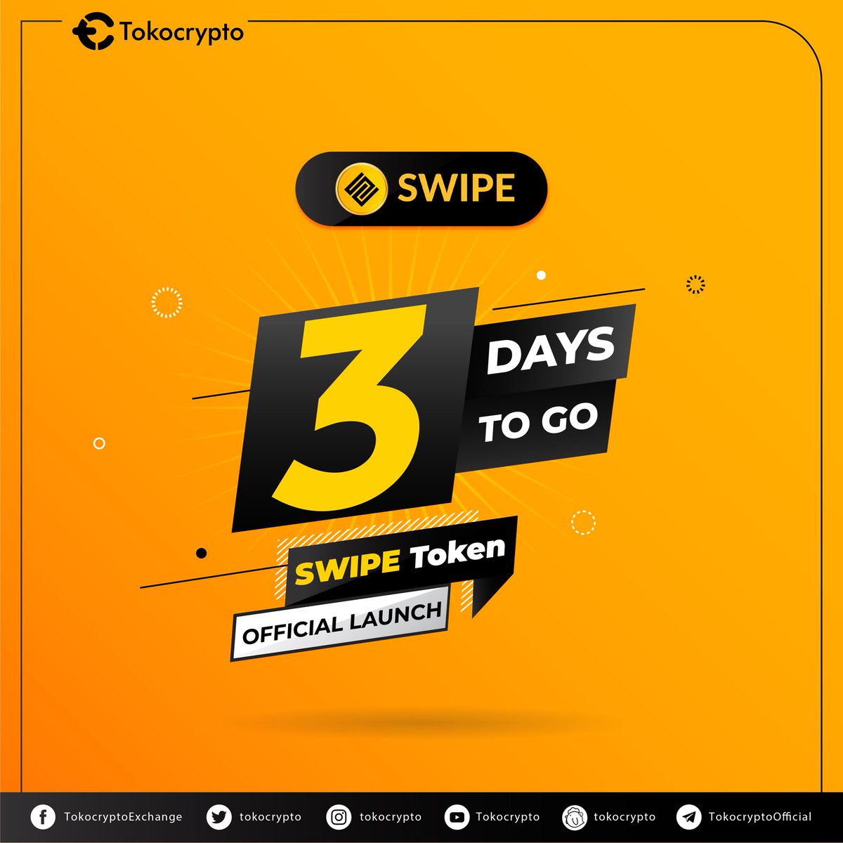 Tokocrypto's tweet photo. 3 days to go to SWIPE Token.
Are you ready?

#tokocrypto #tokonews #swipe #token #newlisting #ieo #swipecrypto #investing #jumatberkah https://t.co/Xrh4gYNRjB