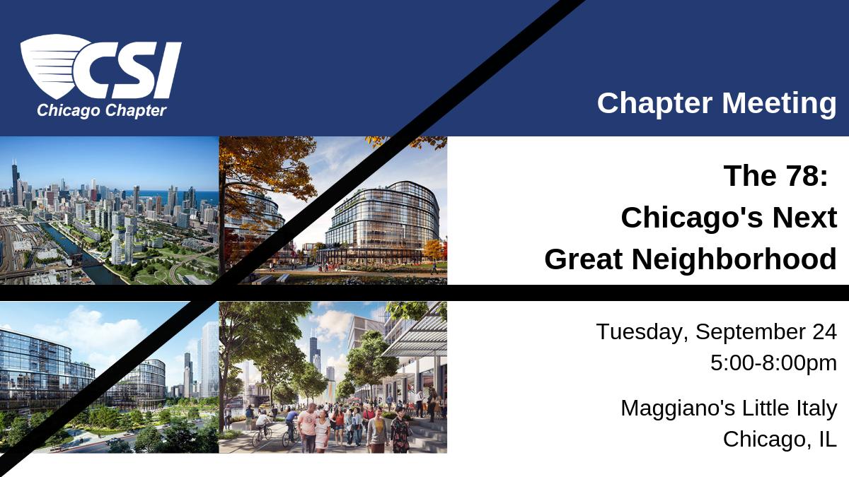 ChicagoCSI's tweet photo. Did you know there are 77 neighborhoods in Chicago &amp; someone is creating the 78th?  Join us on 9/24/19 to learn how The 78 will unite residential, commercial, cultural, community &amp; waterfront spaces in both organic &amp; future focused ways. https://t.co/2XYVsq4pLa #csichicago #the78 https://t.co/HnGxXhgP34