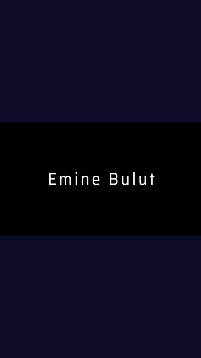#EmineBulut