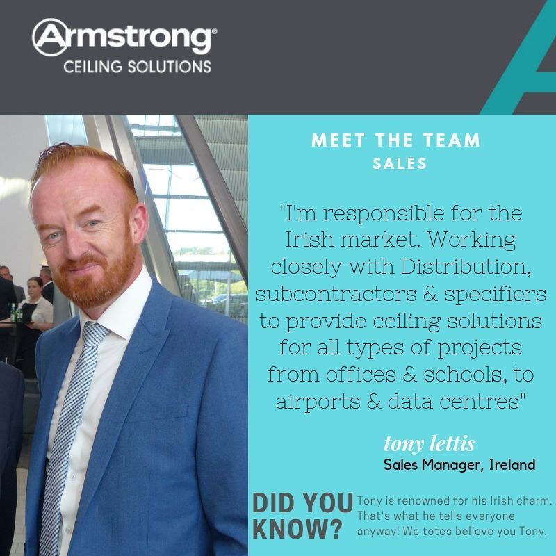 It’s that time again… here’s our Friday #CeilingSpecialist for this week, Area Sales Manager for Ireland, Tony Lettis (aka <a href="/Alettis/">Tony Lettis</a>).  Tony is responsible for sales of Armstrong Ceiling Solutions products across the island of Ireland. Have a great weekend Tony! #MeetTheTeam