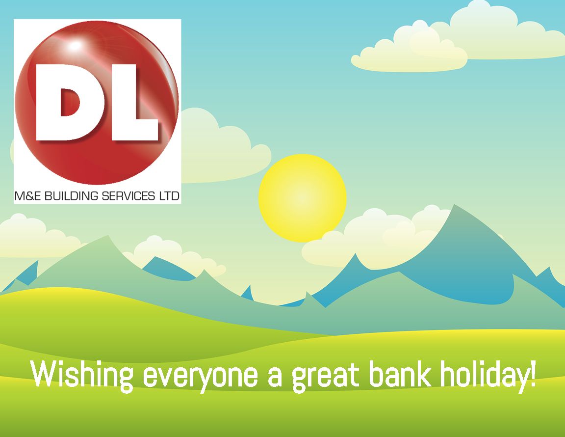 Happy #BankHolidayWeekend to all the DL M&amp;E staff and everybody in #construction. Enjoy the sunshine!!
