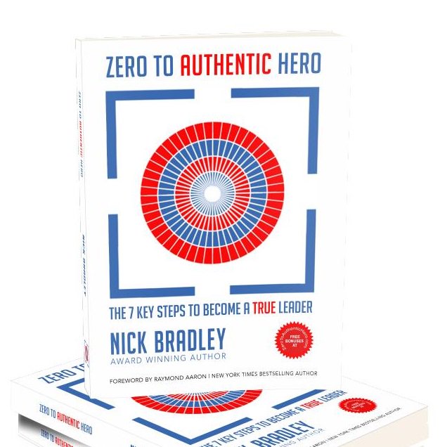 In Zero to Authentic Hero Nick Bradley, the award winning author on leadership, takes you through the 7 key steps which include having a better understanding of your beliefs, a clear purpose and creating a legacy. Buy your copy here. ow.ly/60z150vCCJH