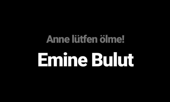 Aydın’da Tarifi İmkansız Acı: Emine Bulut