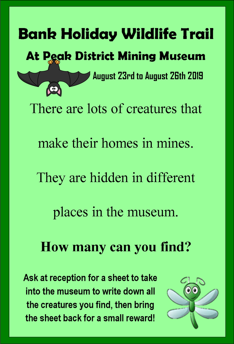 This #BankHolidayWeekend Peak District Lead Mining Museum is having a Wildlife Trail to go and learn and discover various animals who live in mines. Come on in and ask for a sheet at reception to join in and when your done come collect a prize!