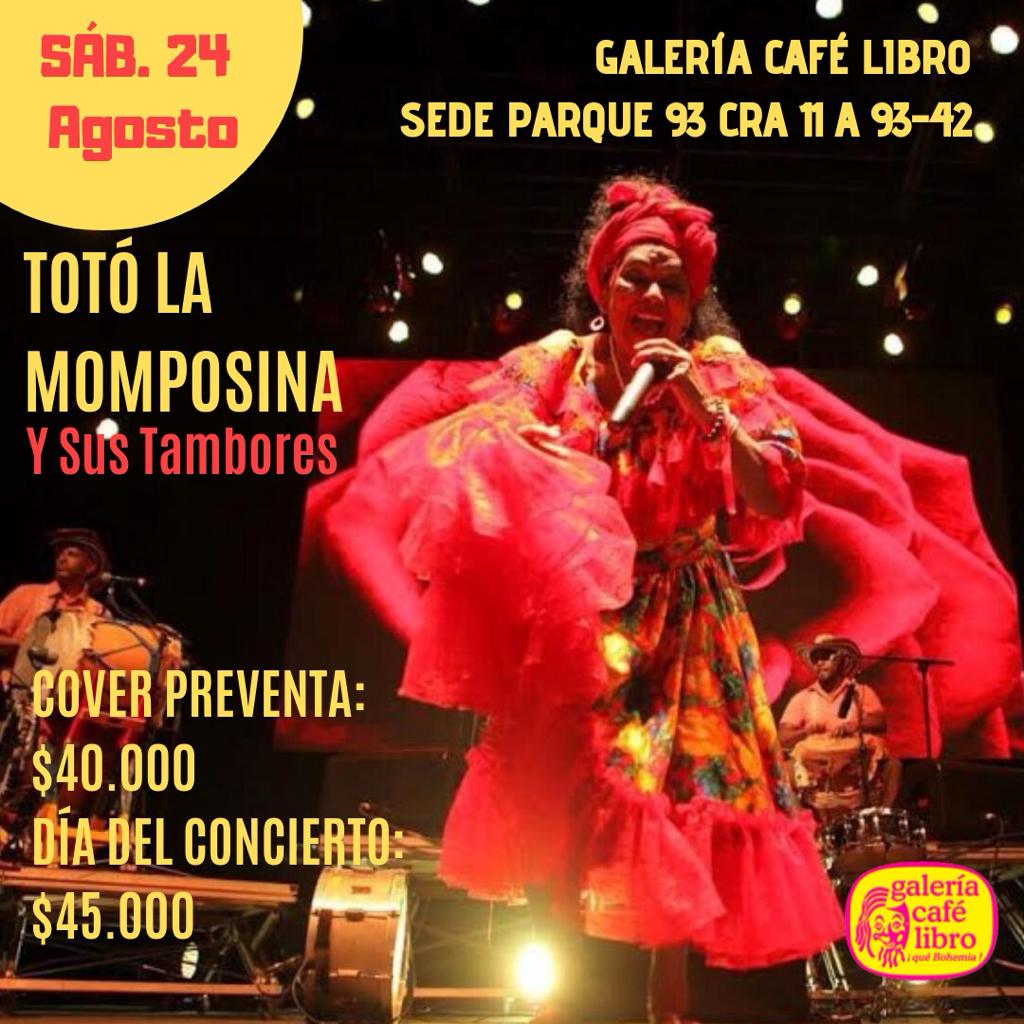 <a href="/TotoMomposina/">Totó La Momposina</a>  quedan pocas entradas no se lo pierdan en  <a href="/cafelibro/">Galería Café Libro</a>