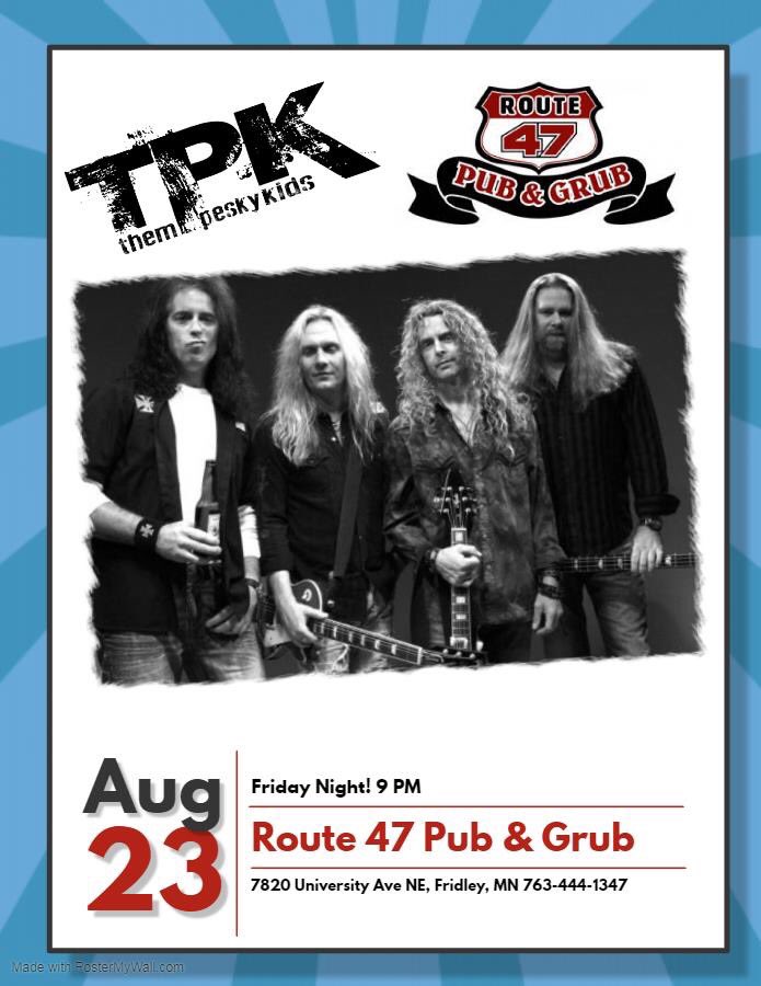Join us tonight in Fridley, MN at Route 47!